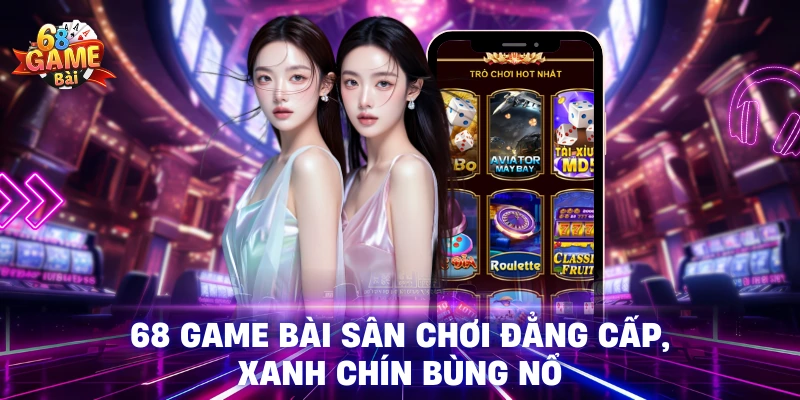 68 Game Bài | Tải 68gamebai iOS/APK Cổng Game Bài Uy Tín 2025 14 Điểm mạnh tạo nên uy tín và thương hiệu 68 game bài